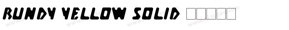 Bundy Yellow Solid字体转换